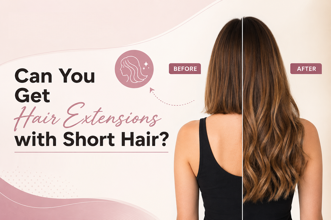 Hair Extensions with Short Hair